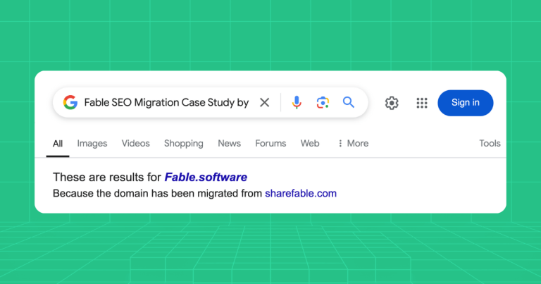 How We Migrated Fable’s Website Without Losing SEO Rankings | Case Study 7 Fable SEO Migration Case Study