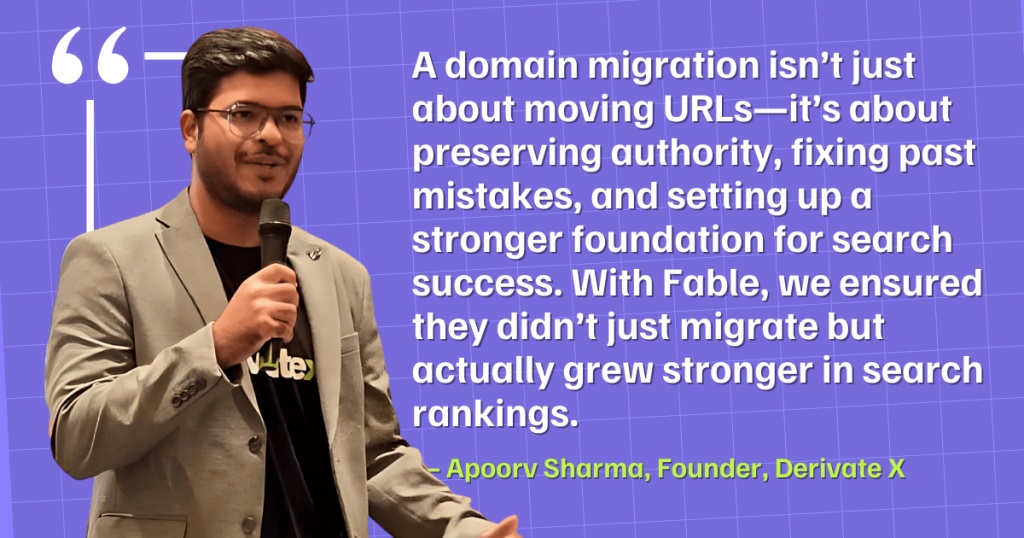 How We Migrated Fable’s Website Without Losing SEO Rankings | Case Study 7 Apoorv Sharma on Domain Migration