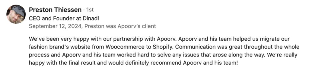 Case Study: Migrating Dinadiâs Knitwear Brand from WooCommerce to Shopify 2 Preston Thiessen Testimonial
