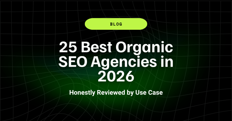 The 25 Best Organic SEO Agencies in 2026 (Honest Review) 11 25 Best Organic SEO Agencies
