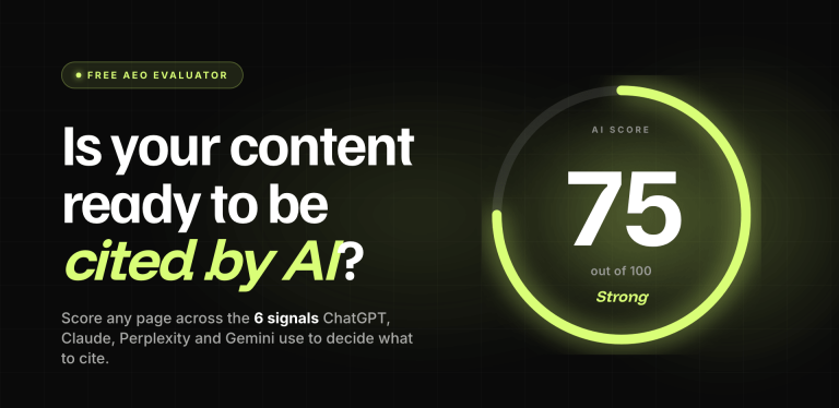 Free AEO Content Evaluator: Score Your AI Citation Readiness 1 AEO Content Evaluator