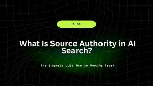 What Is Source Authority in AI Search? The Signals LLMs Use to Verify Trust 14 7 Best Omniscient Digital Alternatives in 2026 1
