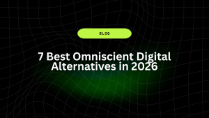 7 Best Omniscient Digital Alternatives in 2026 17 7 Best Omniscient Digital Alternatives in 2026