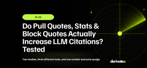 Do Pull Quotes, Stats & Block Quotes Actually Increase LLM Citations? Tested 8 Do Pull Quotes Stats Block Quotes Actually Increase LLM Citations Tested
