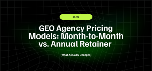 GEO Agency Pricing Models: Month-to-Month vs. Annual Retainer (What Actually Changes) 12 GEO Agency Pricing Models Month to Month vs. Annual Retainer