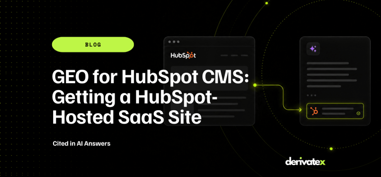 GEO for HubSpot CMS: Getting a HubSpot-Hosted SaaS Site Cited in AI Answers 6 GEO for HubSpot CMS Getting a HubSpot Hosted SaaS Site Cited in AI Answers