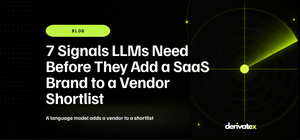 7 Signals LLMs Need Before They Add a SaaS Brand to a Vendor Shortlist