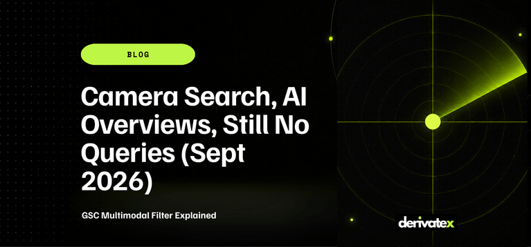 GSC Multimodal Filter Explained Camera Search AI Overviews Still No Queries Sept 2026