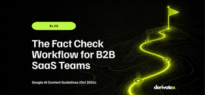 Google AI Content Guidelines (Oct 2026): The Fact Check Workflow for B2B SaaS Teams 6 Google AI Content Guidelines Oct 2026 The Fact Check Workflow for B2B SaaS Teams
