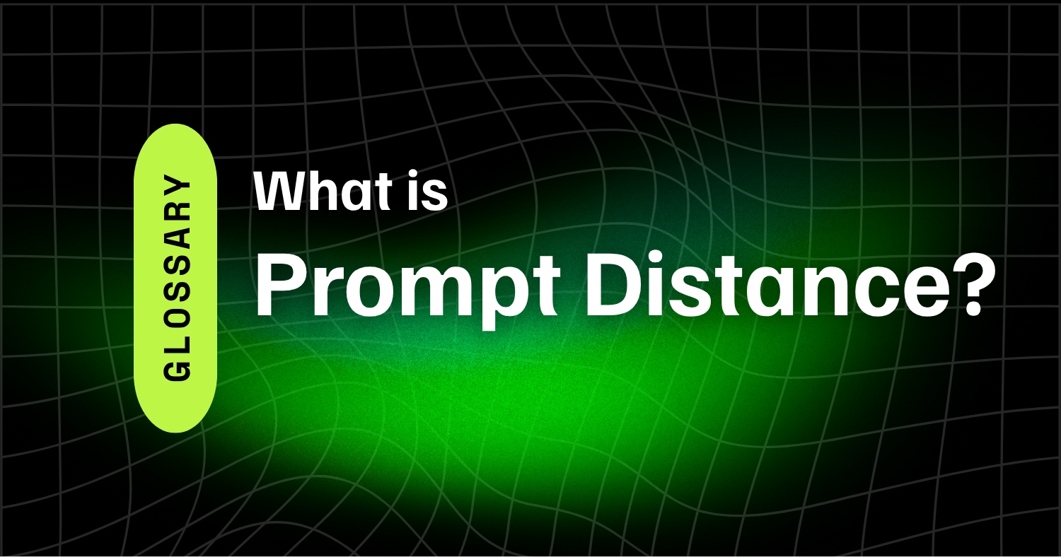 What Is Prompt Distance? 4 Prompt Distance