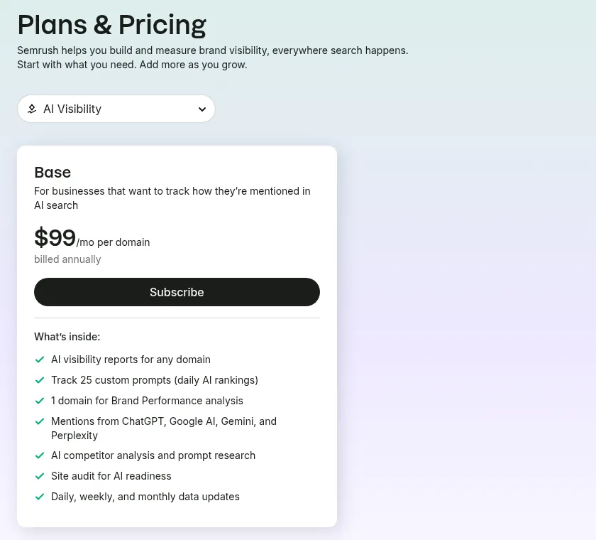 HubSpot AEO vs Semrush AI Toolkit vs Profound vs Otterly vs Rankshift: Which AI Visibility Tracker Fits B2B SaaS in 2026? 7 Semrush AI Visibility Toolkit pricing page showing the $99 per month Base plan