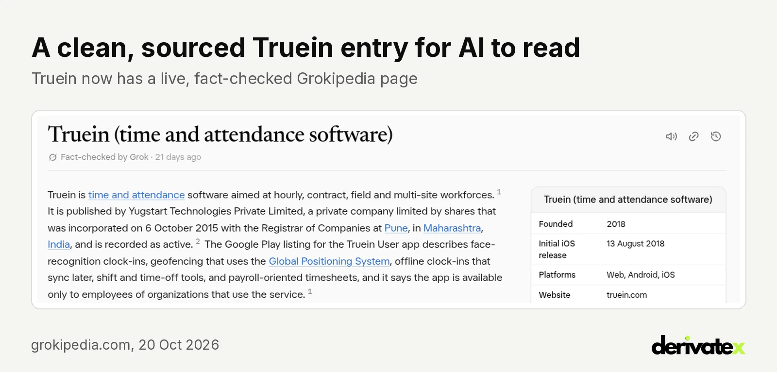 How Truein became the #1 source AI answers cite for attendance software in the Gulf and India 6 Grokipedia entry for Truein, the AI-powered time and attendance software company